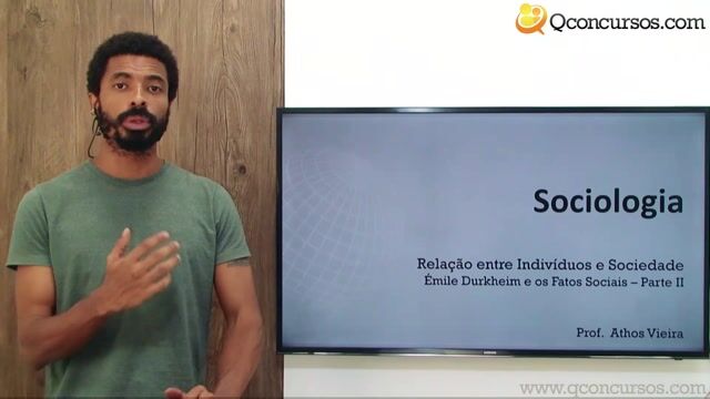 Emile Durkheim e os Fatos Sociais - Parte 2