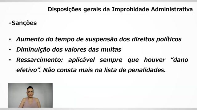 Disposições gerais da Improbidade Administrativa - Parte 04